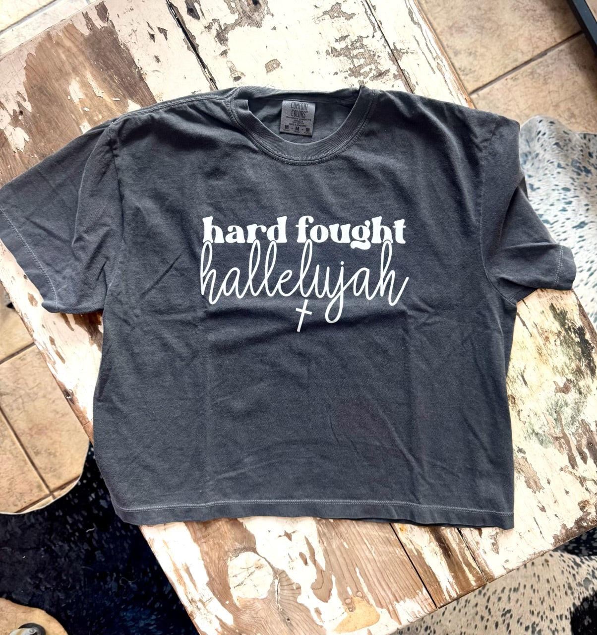 “Hard Fought Hallelujah” Tee